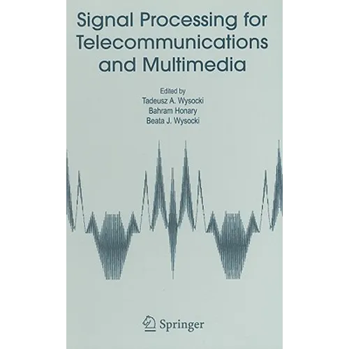 Signal Processing for Telecommunications and Multimedia - Hardcover