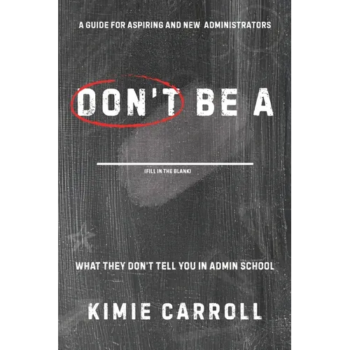 Don't Be a __________ - Paperback