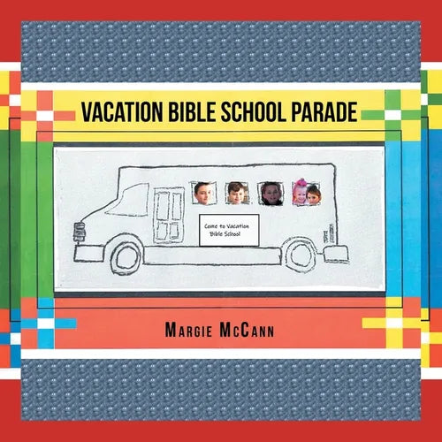 Vacation Bible School Parade - Paperback