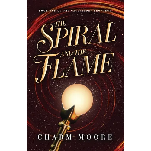 The Spiral and the Flame - Paperback
