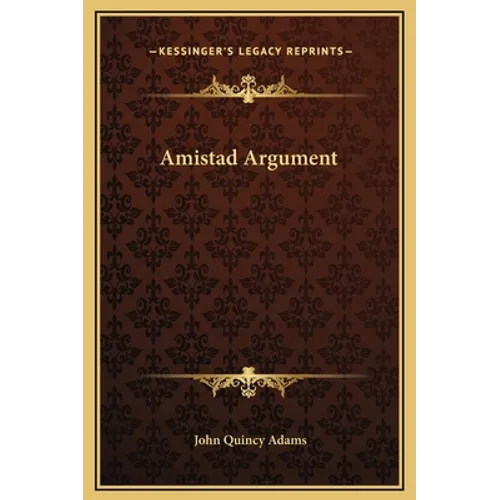 Amistad Argument