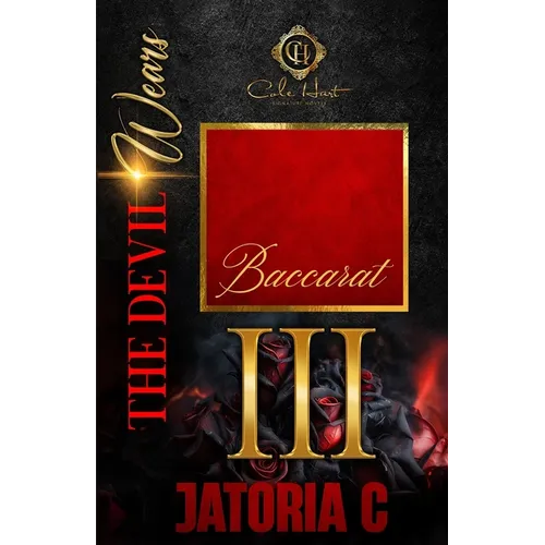 The Devil Wears Baccarat 3: An Interracial Romance: Finale - Paperback
