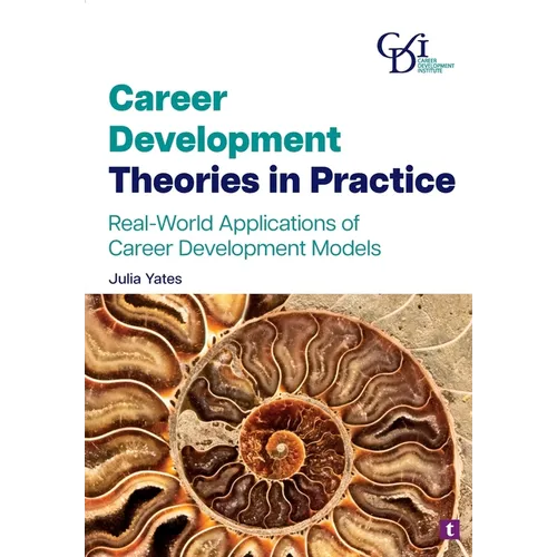 Career Development Theories in Practice