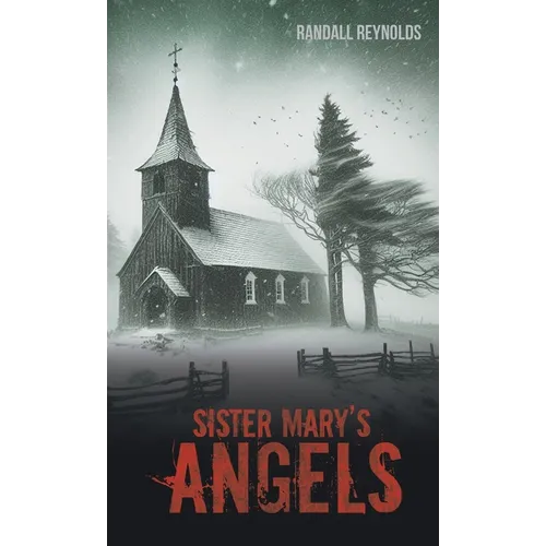 Sister Mary's Angels - Hardcover