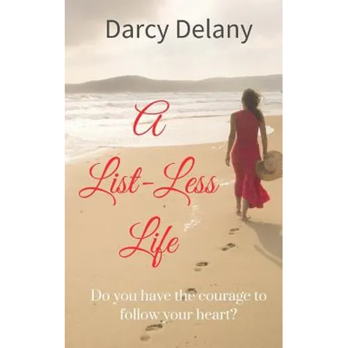 A List-Less Life - Paperback