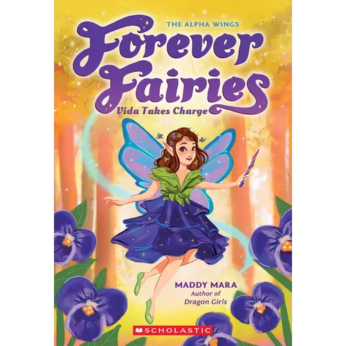 Vida Takes Charge (Forever Fairies #6) - Paperback