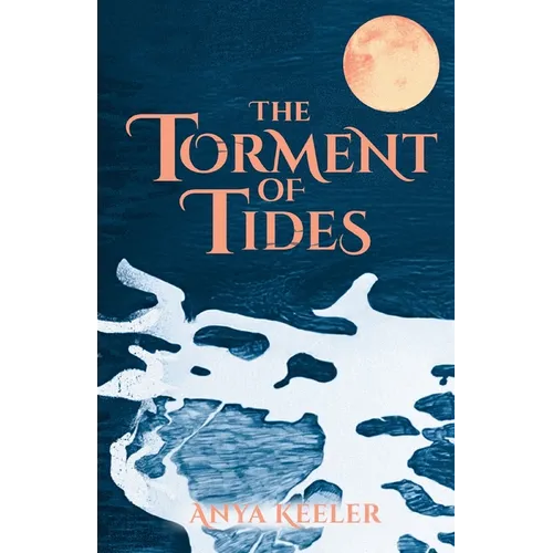 The Torment of Tides - Paperback
