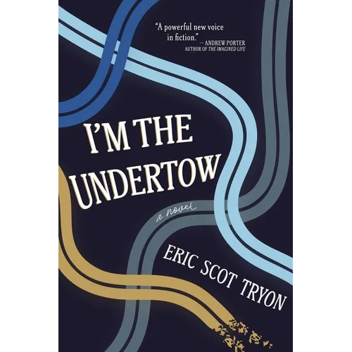 I'm the Undertow - Paperback