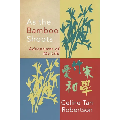 As the Bamboo Shoots - Paperback