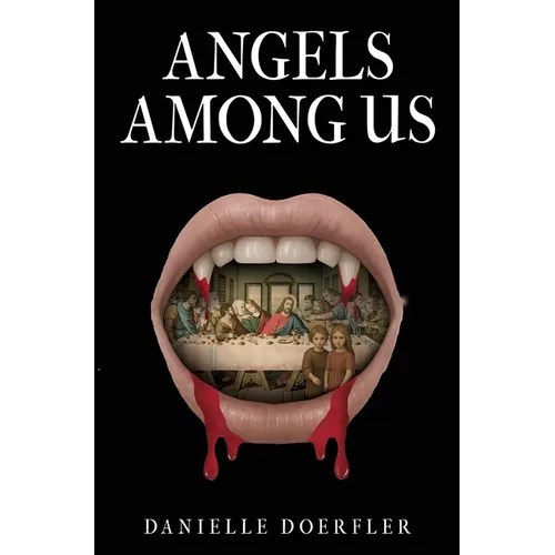 Angels Among Us - Paperback