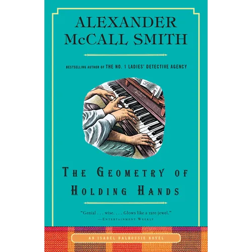 The Geometry of Holding Hands: An Isabel Dalhousie Novel (13) - Paperback