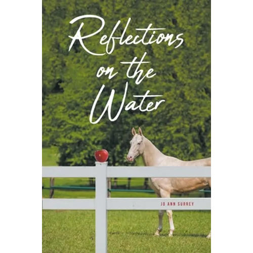 Reflections on the Water - Paperback