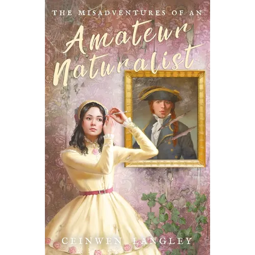 The Misadventures of an Amateur Naturalist - Paperback
