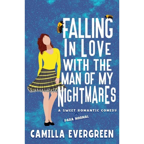 Falling in Love with the Man of My Nightmares: A Sweet Romantic Comedy - Paperback