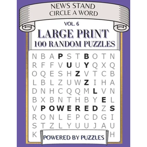 New Stand Circle a Word Vol.6: Large Print 100 Random Puzzles - Paperback