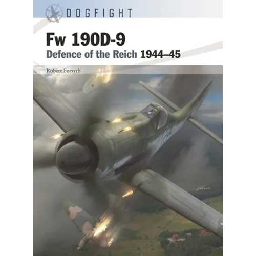 FW 190d-9: Defence of the Reich 1944-45 - Paperback