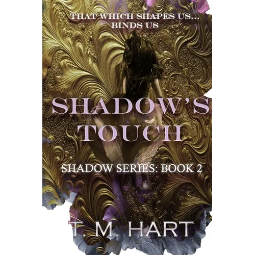 Shadow's Touch: Shadow Series, Book 2 - Paperback