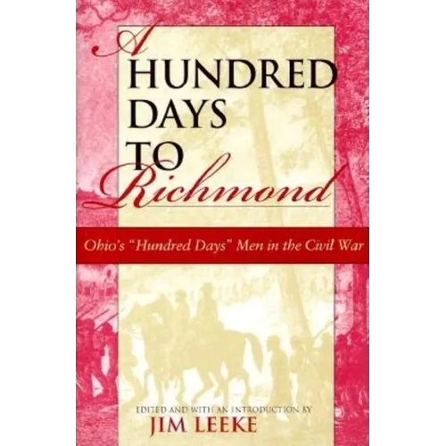 Hundred Days to Richmond: Ohio's 