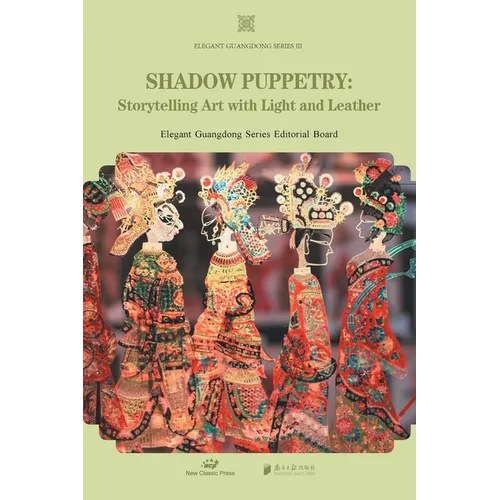 Shadow Puppetry/皮影 - Paperback