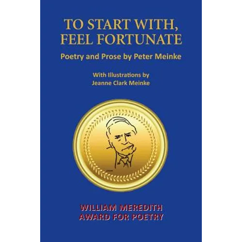 To Start With, Feel Fortunate - Paperback