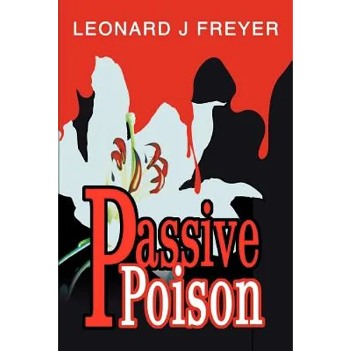 Passive Poison - Paperback