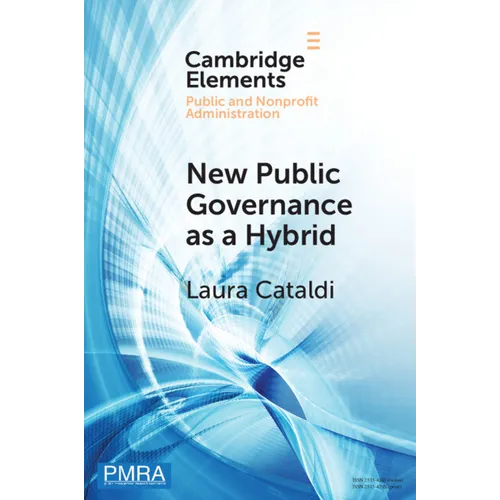 New Public Governance as a Hybrid