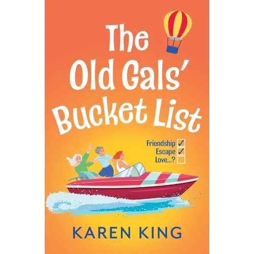 The Old Gals' Bucket List - Paperback