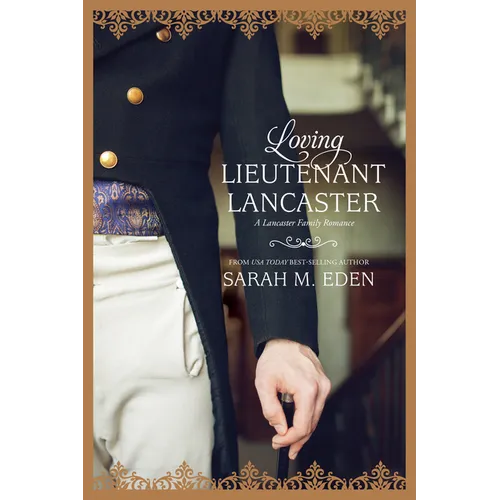 Loving Lieutenant Lancaster: Volume 4 - Paperback