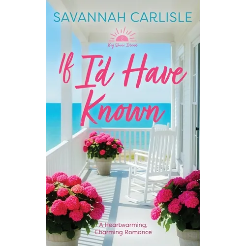 If I'd Have Known - Paperback