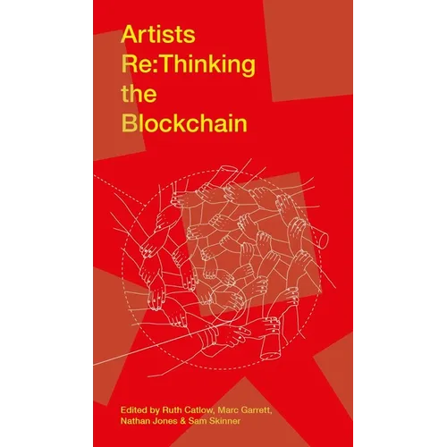 Artists RE: Thinking the Blockchain