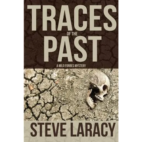 Traces of the Past: A Milo Forbes Mystery - Paperback