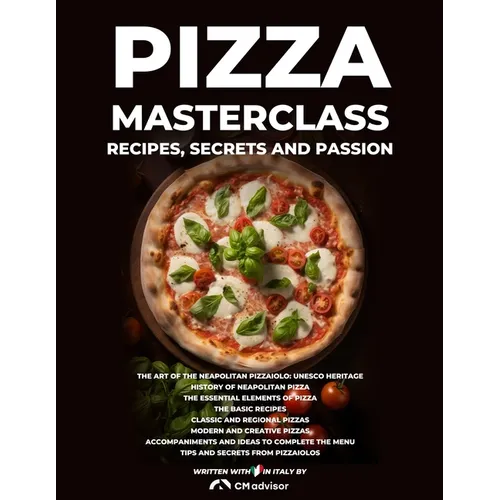Pizza Masterclass: recipes, secrets and passion - Paperback