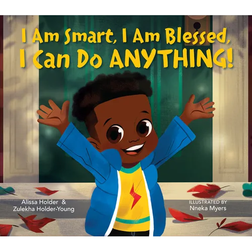 I Am Smart, I Am Blessed, I Can Do Anything! - Hardcover