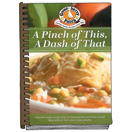 Pinch of This, a Dash of That: Heart-Felt Recipes & Memories of Grandma's Cooking - Hardcover