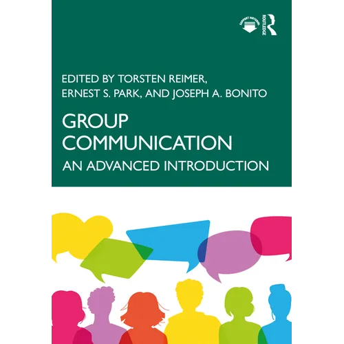 Group Communication: An Advanced Introduction - Paperback