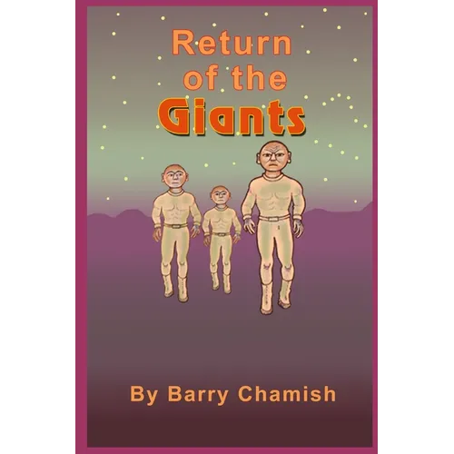 RETURN OF THE GIANTS - black and white version - Paperback