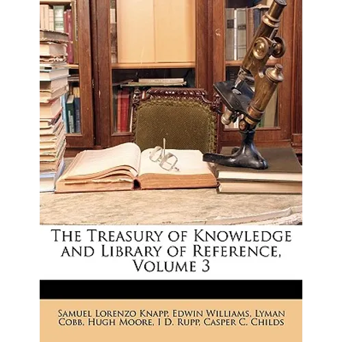 The Treasury of Knowledge and Library of Reference, Volume 3 - Paperback