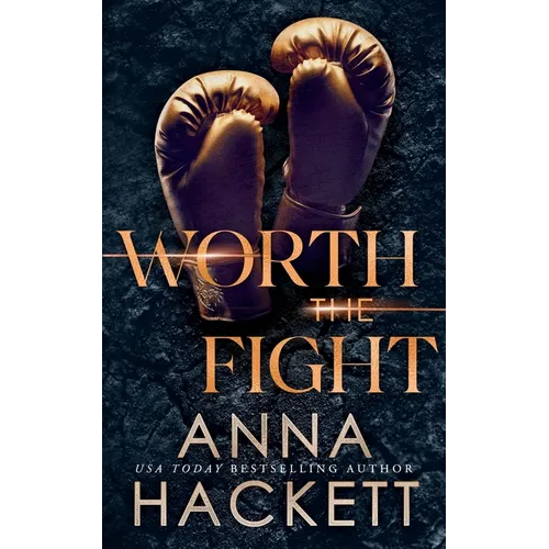 Worth the Fight: Special Edition - Paperback