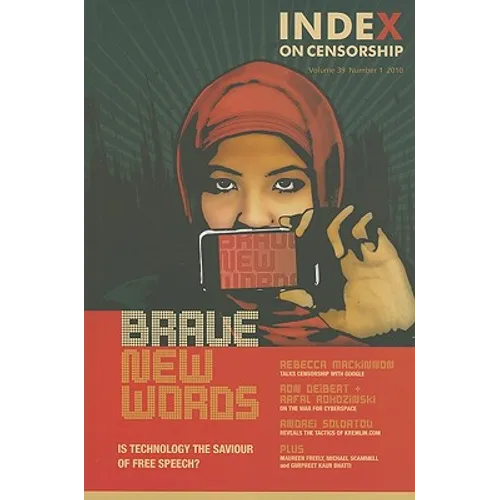 Brave New Words: Is Technology the Saviour of Free Speech? - Paperback