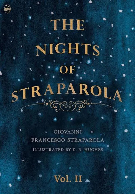 The Nights of Straparola - Vol II - Paperback