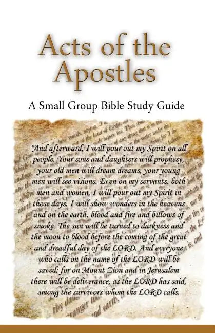 Acts of the Apostles, A Small Group Bible Study Guide - Paperback