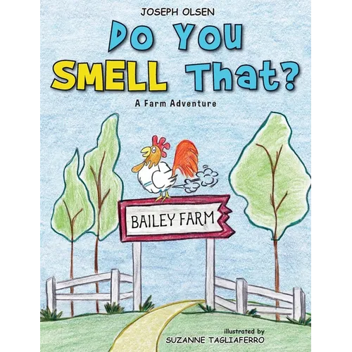 Do You Smell That? - Hardcover