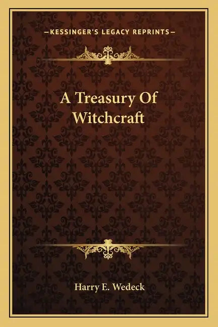 A Treasury of Witchcraft - Paperback