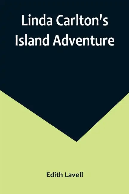 Linda Carlton's Island Adventure - Paperback