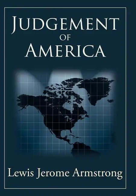 Judgement of America - Hardcover
