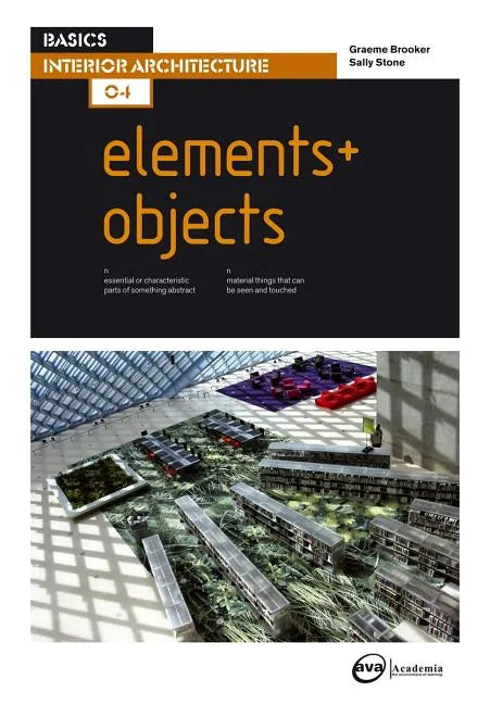 Basics Interior Architecture 04: Elements / Objects - Paperback