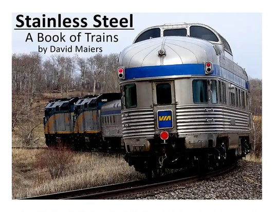 Stainless Steel - A Book of Trains (Color Edition) - Paperback