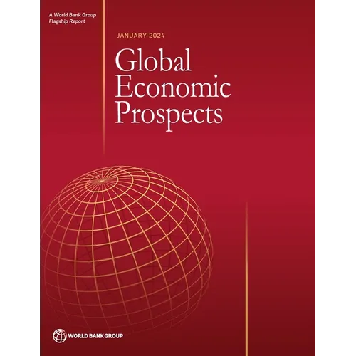 Global Economic Prospects, January 2024 - Paperback