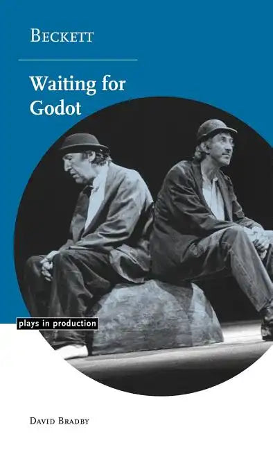 Beckett: Waiting for Godot - Hardcover