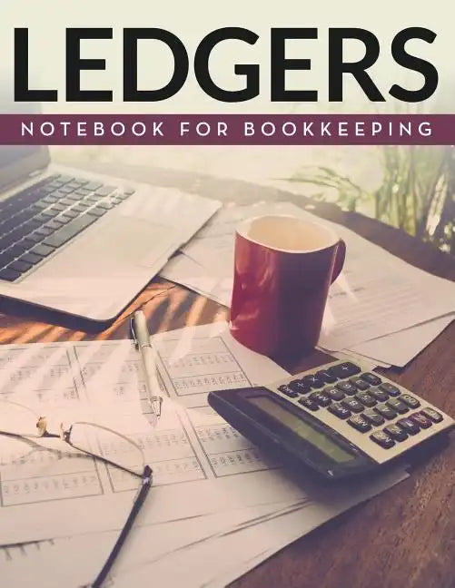 Ledger Notebook For Bookkeeping - Paperback